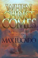 When Christ Comes